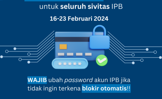 Pekan Ubah Password Akun IPB